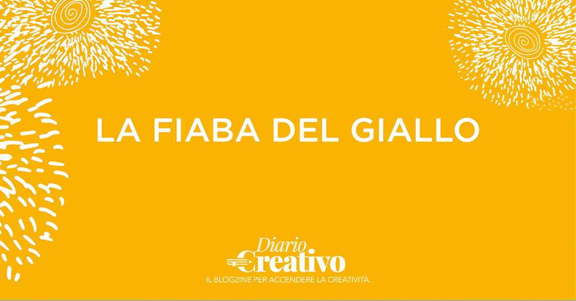 LA FIABA DEL GIALLO