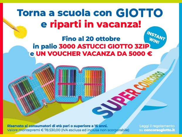  Acquista un prodotto Giotto e partecipa al Super Concorso!