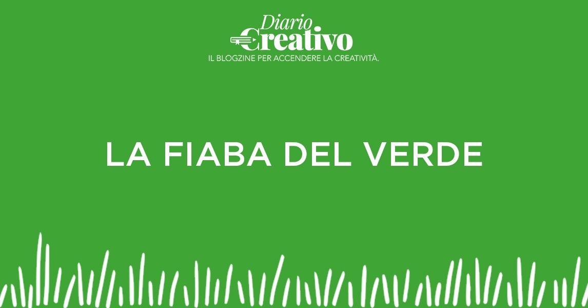 LA FIABA DEL VERDE
