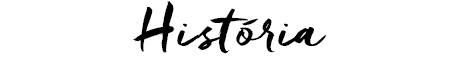 HISTÓRIA